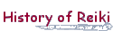 History of Reiki