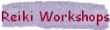 Reiki Workshops