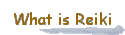 What is Reiki